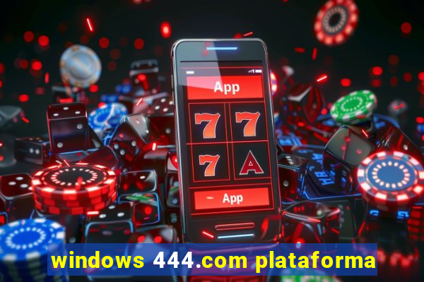 windows 444.com plataforma